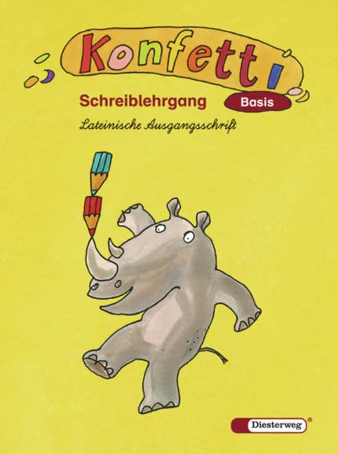 Konfetti Basis. Schreiblehrgang. Lateinische Ausgangsschrift Study Guides