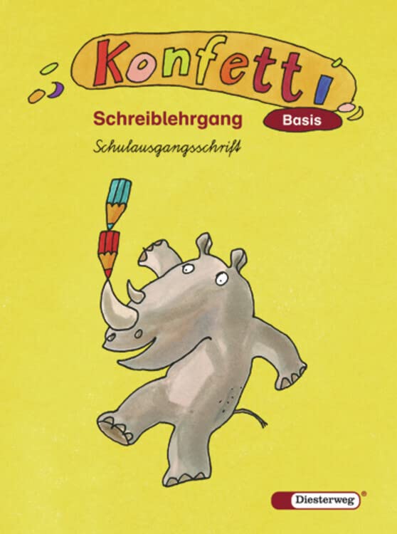 Konfetti Basis - Ausgabe 2006: Schreiblehrgang SAS: Das Werk für den offenen Anfangsunterricht - Ausgabe 2006 / Schreiblehrgang SAS (Konfetti Basis: ... den offenen Anfangsunterricht - Ausgabe 2006) Study Guides