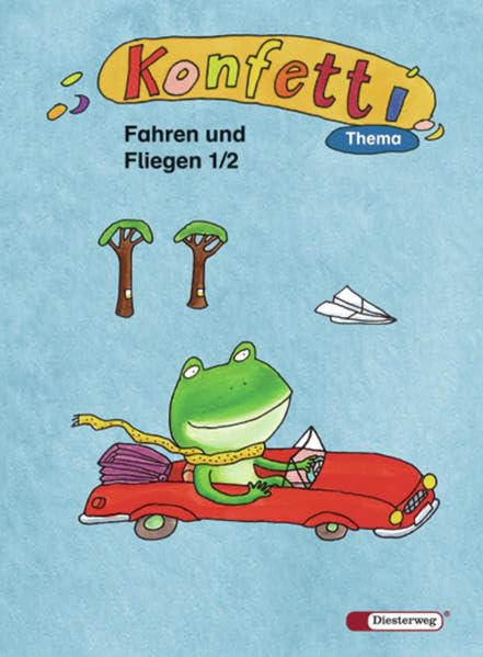 Konfetti Thema 1/2. Themenheft. Fahren und fliegen Study Guides