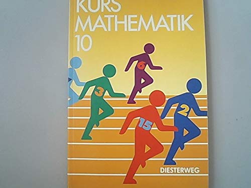 Kurs Mathematik, 10. Schuljahr (Gruppe B in Nordrhein-Westfalen): 10. Schuljahr - Gruppe B in NRW und freiwilliges 10. Schuljahr Study Guides