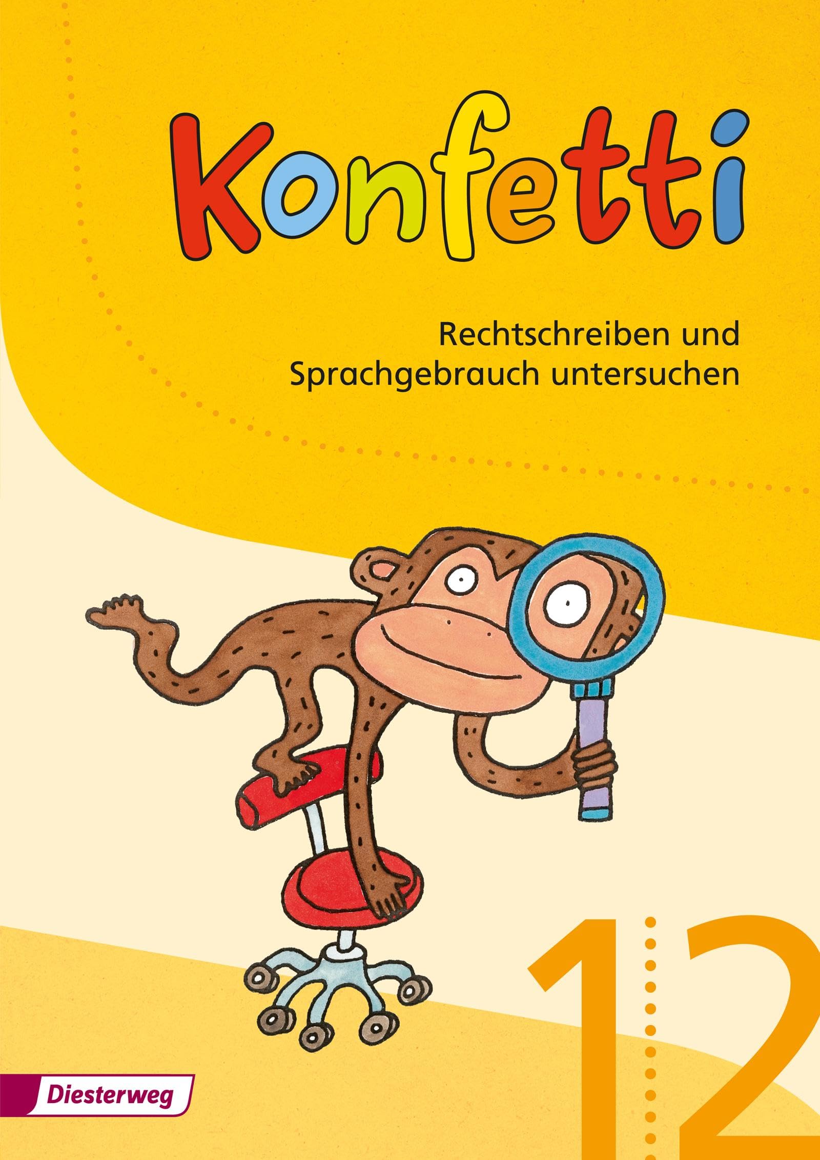 Konfetti 1 / 2. Arbeitsheft. Rechtschreiben und Sprachgebrauch Study Guides