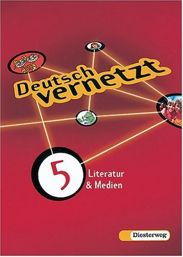 Deutsch vernetzt, neue Rechtschreibung, Literatur & Medien Study Guides