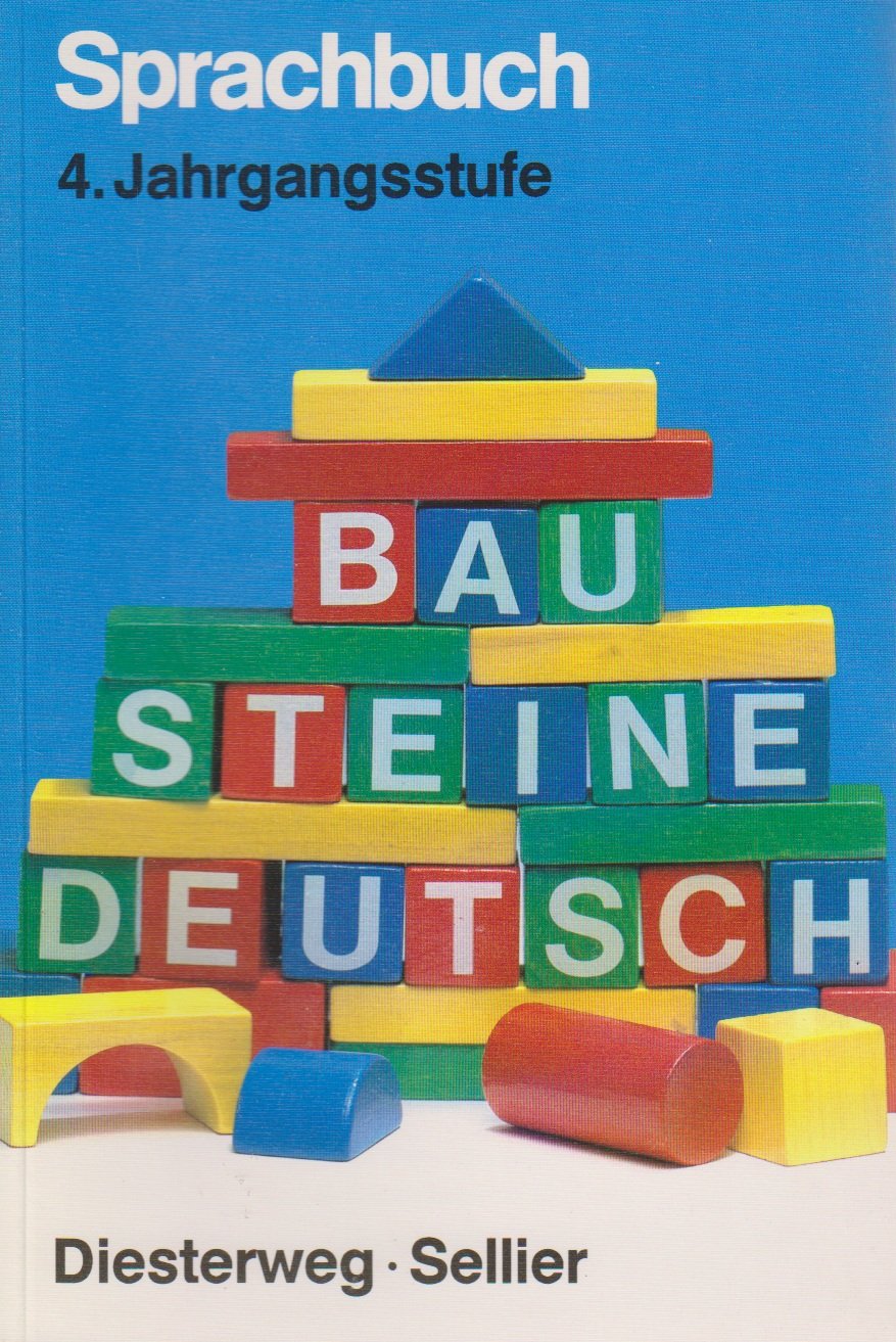 Bausteine Deutsch, Sprachbuch, Ausgabe für die Primarstufe in Bayern, 4. Jahrgangsstufe: Grundschule / 4. Jahrgangsstufe (Bausteine Deutsch: Grundschule) Study Guides