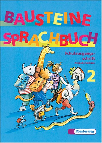 Bausteine Deutsch. Neuausgabe: Bausteine Sprachbuch, Ausgabe Sachsen, neue Rechtschreibung, 2. Schuljahr Study Guides