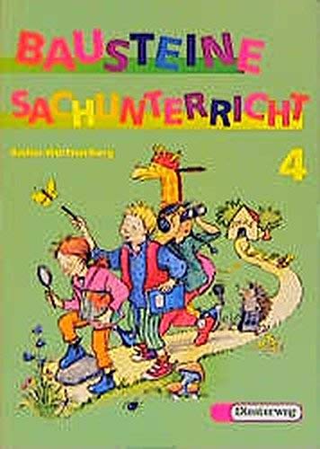 Bausteine Sachunterricht, neue Rechtschreibung, 4. Schuljahr, Ausgabe Baden-Württemberg (Bausteine Sachunterricht - Neuausgabe) Study Guides
