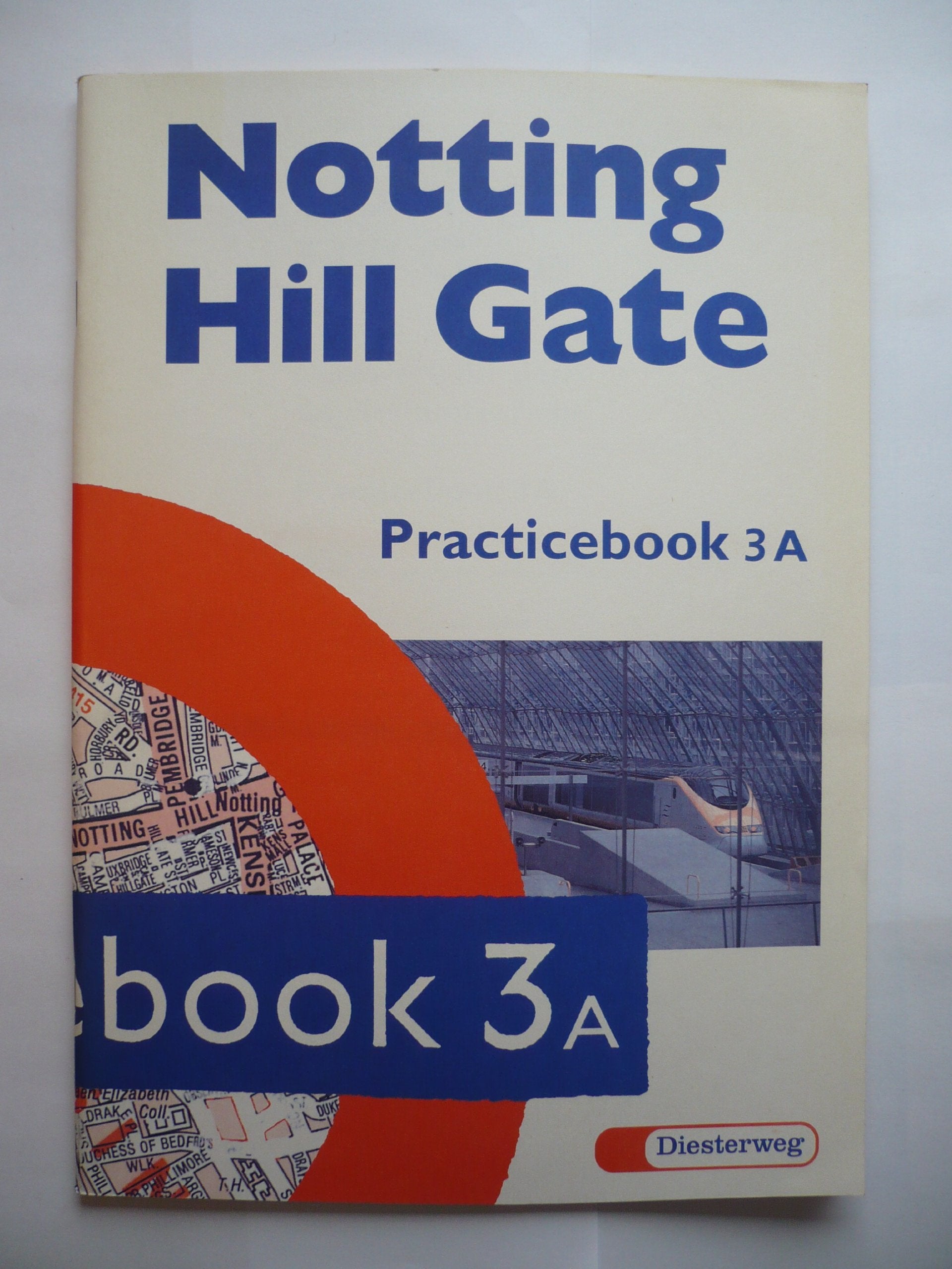 Notting Hill Gate. Lehrwerk für den Englischunterricht. Ausgabe für Gesamtschulen sowie Regel-, Mittel- und Sekundarschulen, Orientierungs- und ... Grundschulen: Notting Hill Gate, Tl.3A Foreign Languages ​​& Dictionaries