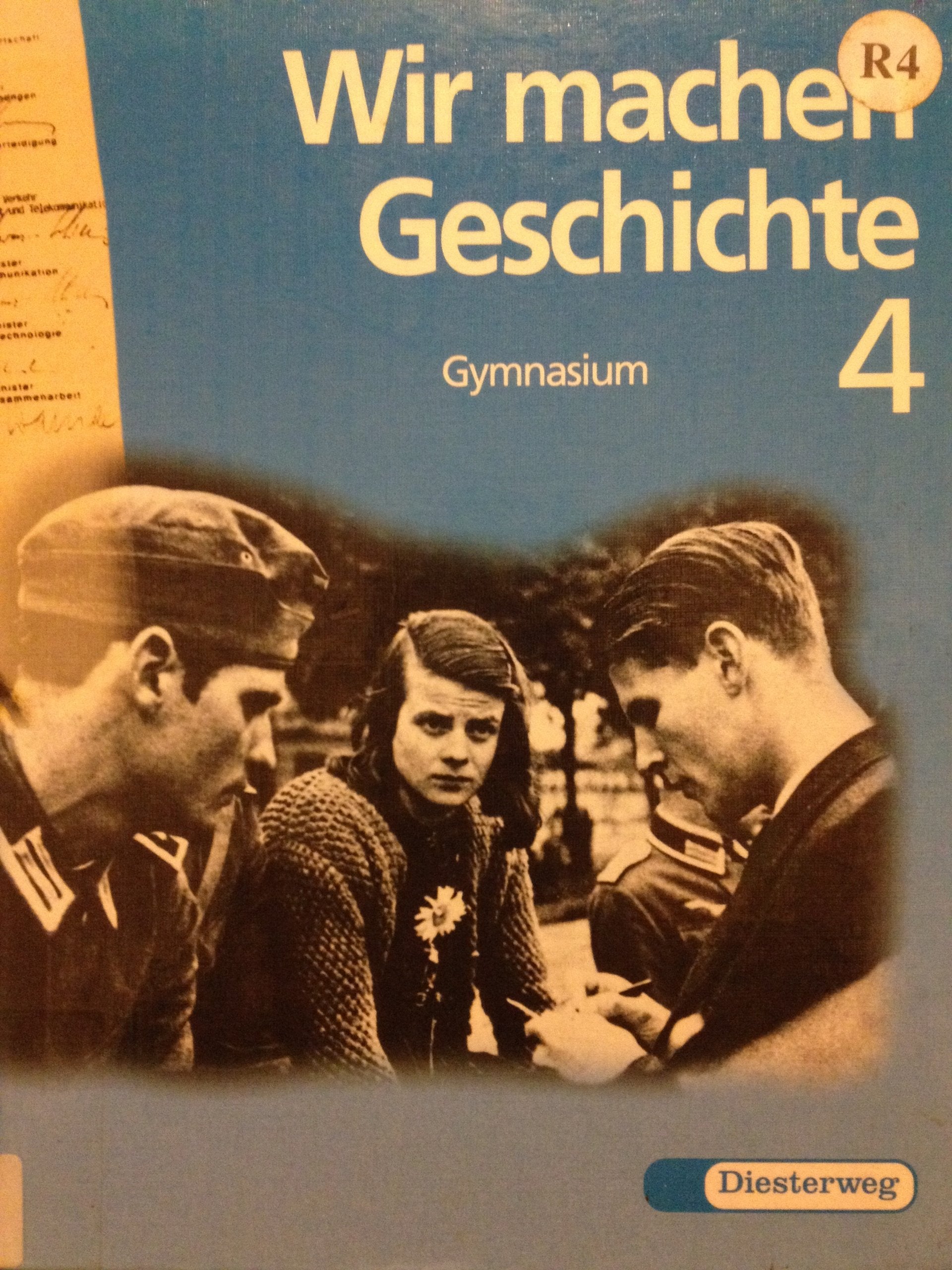 Wir machen Geschichte, Bd.4, Vom Ende des Ersten Weltkrieges bis zur Gegenwart Study Guides