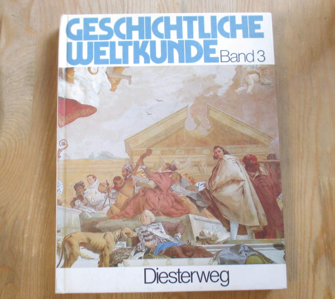Geschichtliche Weltkunde, Ausgabe für Gymnasien in Bayern III Books