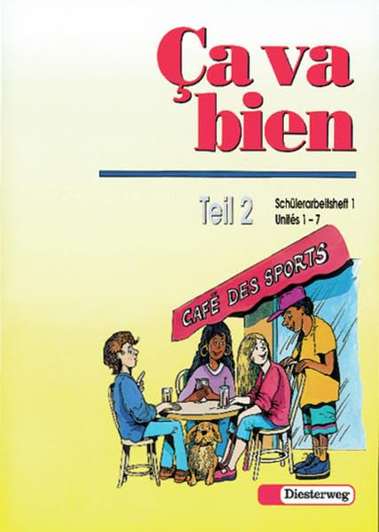 Ca va bien 2. Schülerarbeitsheft 1 Foreign Languages ​​& Dictionaries