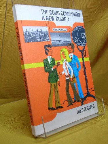 The Good Companion. a New Guide. Ausgabe Für Realschulen. Vierter Teil Books