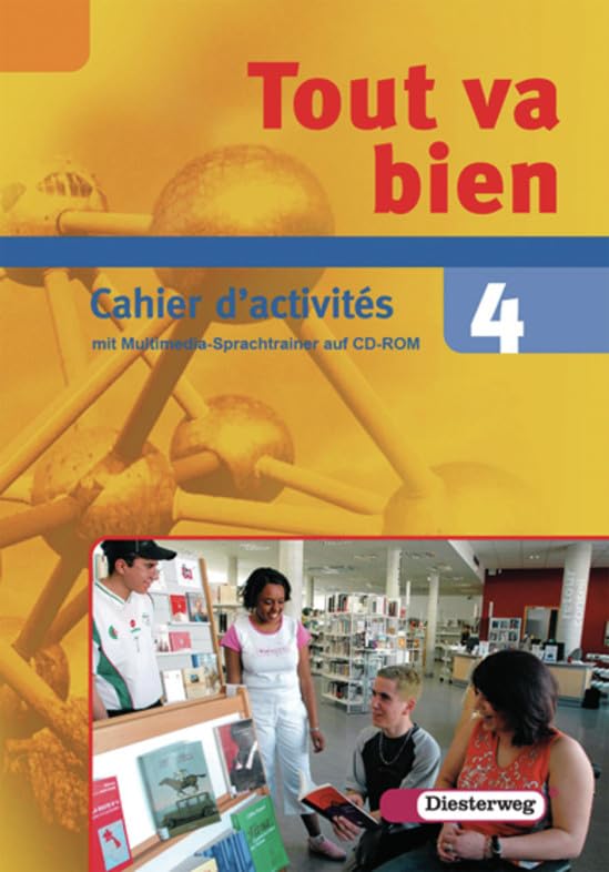Tout va bien 4. Cahier d'activités m. CD-ROM. Realschule book