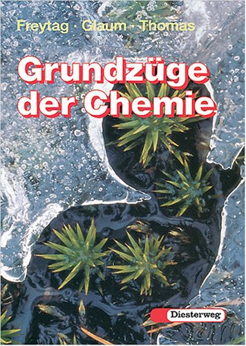 Grundzüge der Chemie - Neubearbeitung Learning & Reference
