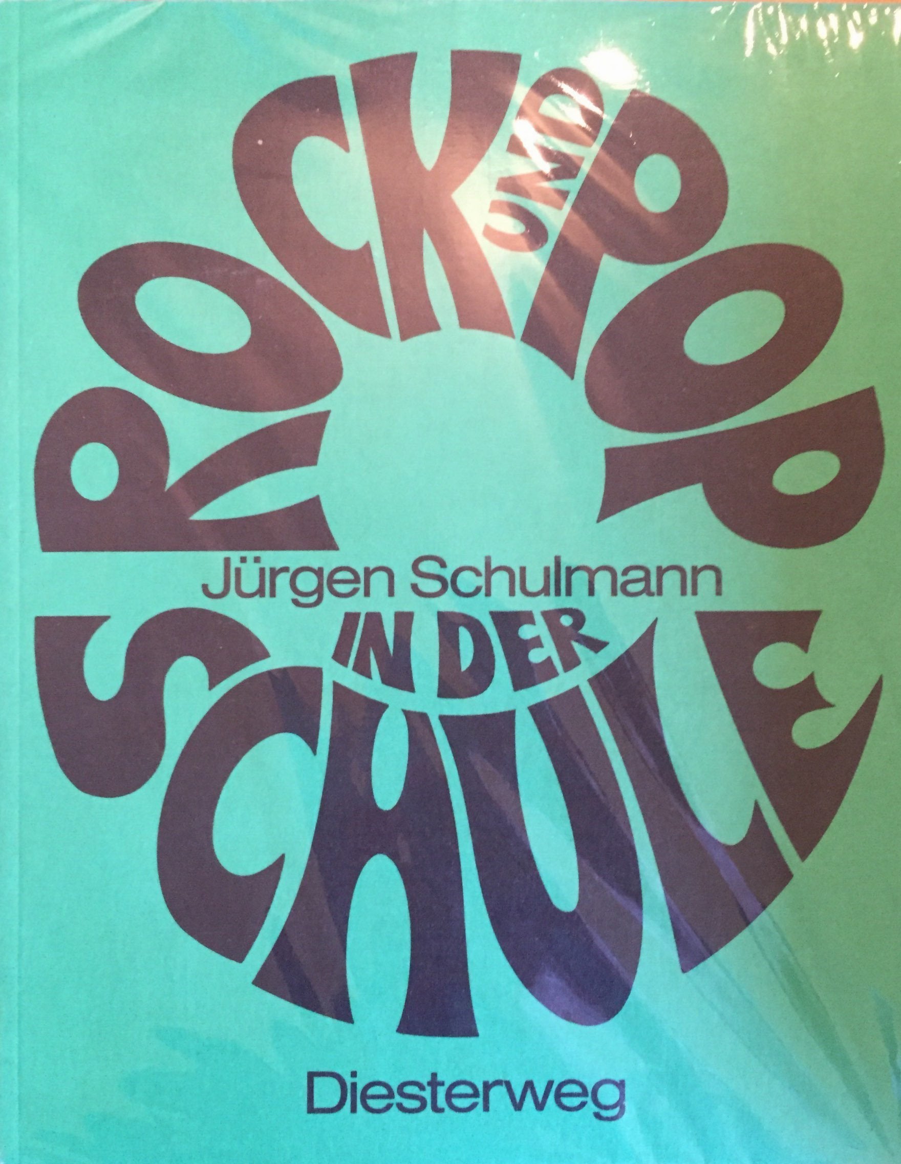 Rock und Pop in der Schule: Materialien für die Unterrichtspraxis in der Sekundarstufe I Education & Training