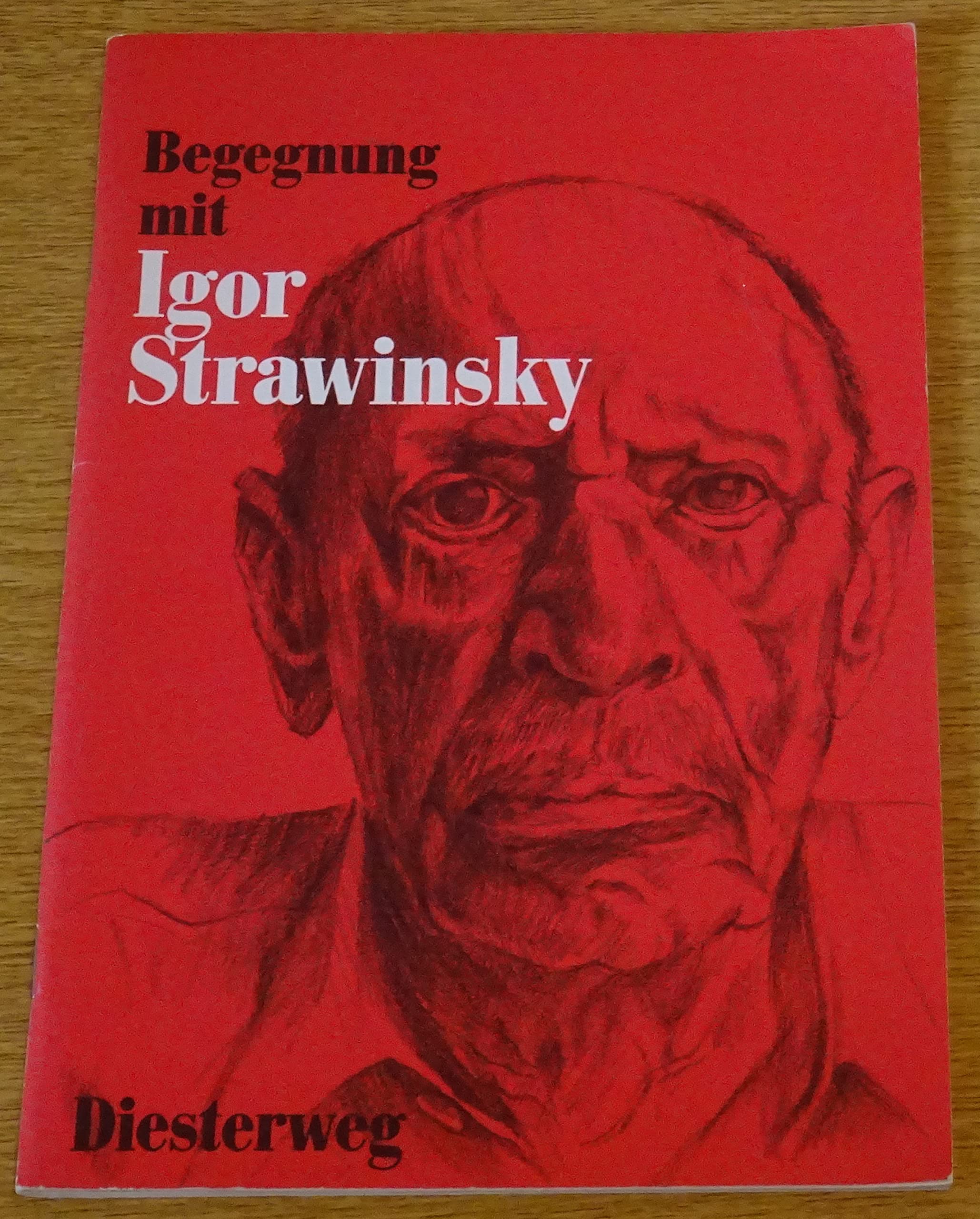 Begegnung mit . . ., Igor Strawinsky (Lese- und Arbeitshefte für den Musikunterricht in der Sekundarstufe I) Film, Art & Culture