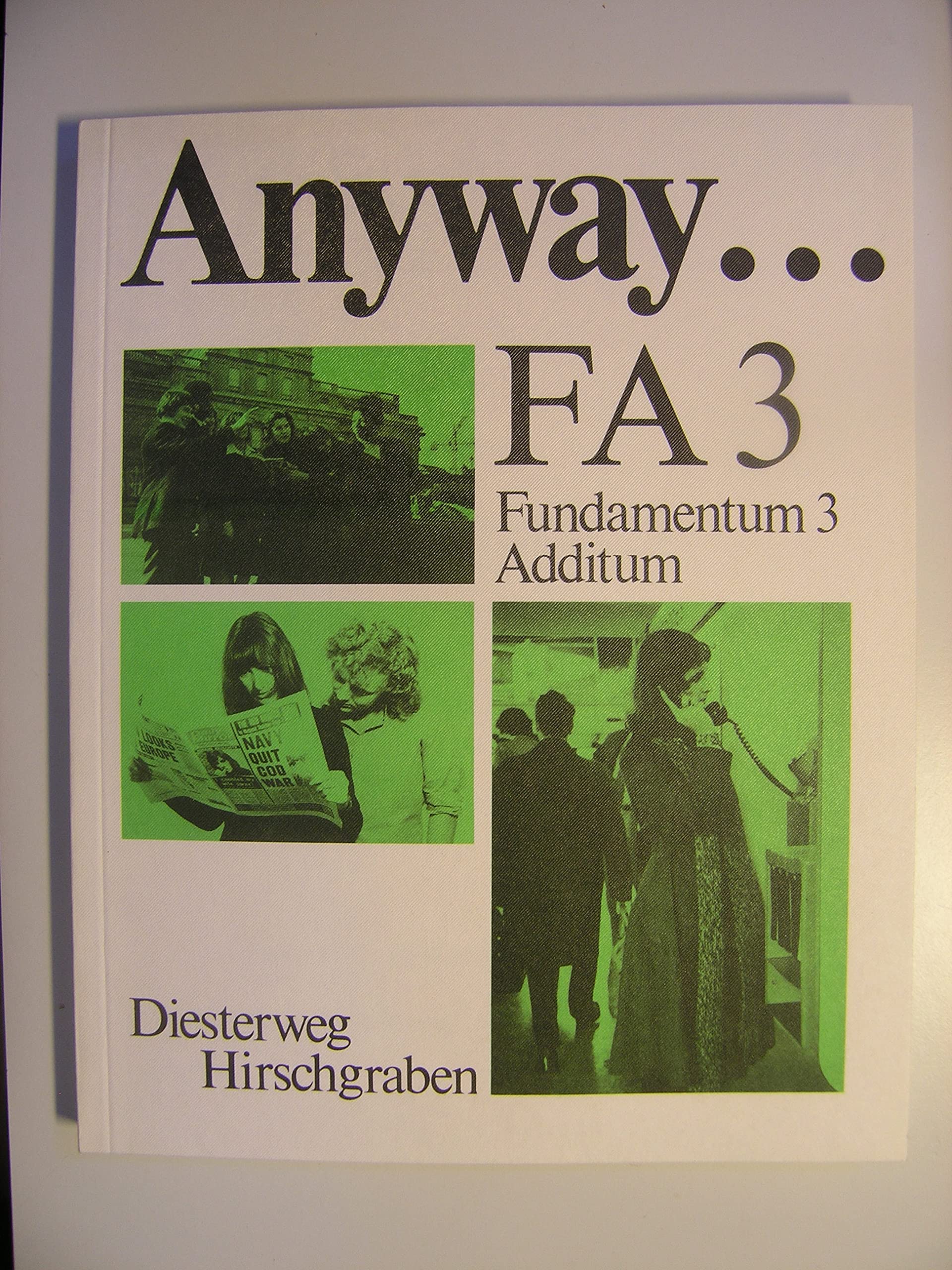 Anyway: Lehrwerk für den differenzierenden Englischunterricht / Fundamentum 3 Additum Books