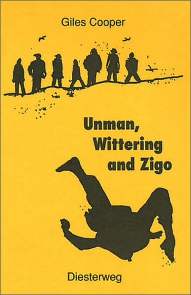 Diesterwegs Neusprachliche Bibliothek - Englische Abteilung: Unman, Wittering and Zigo: Textbook: Übergangsstufe / Textbook (Diesterwegs ... - Englische Abteilung: Übergangsstufe) Study Guides