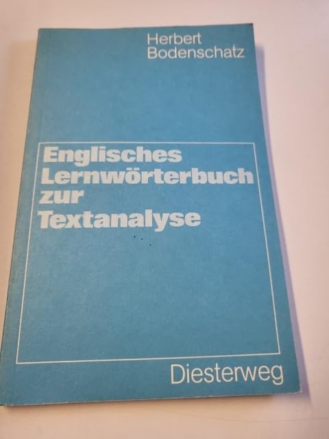 Englisches Lernwörterbuch zur Textanalyse (Diesterwegs Neusprachliche Arbeitsmittel: Englische Abteilung) Books