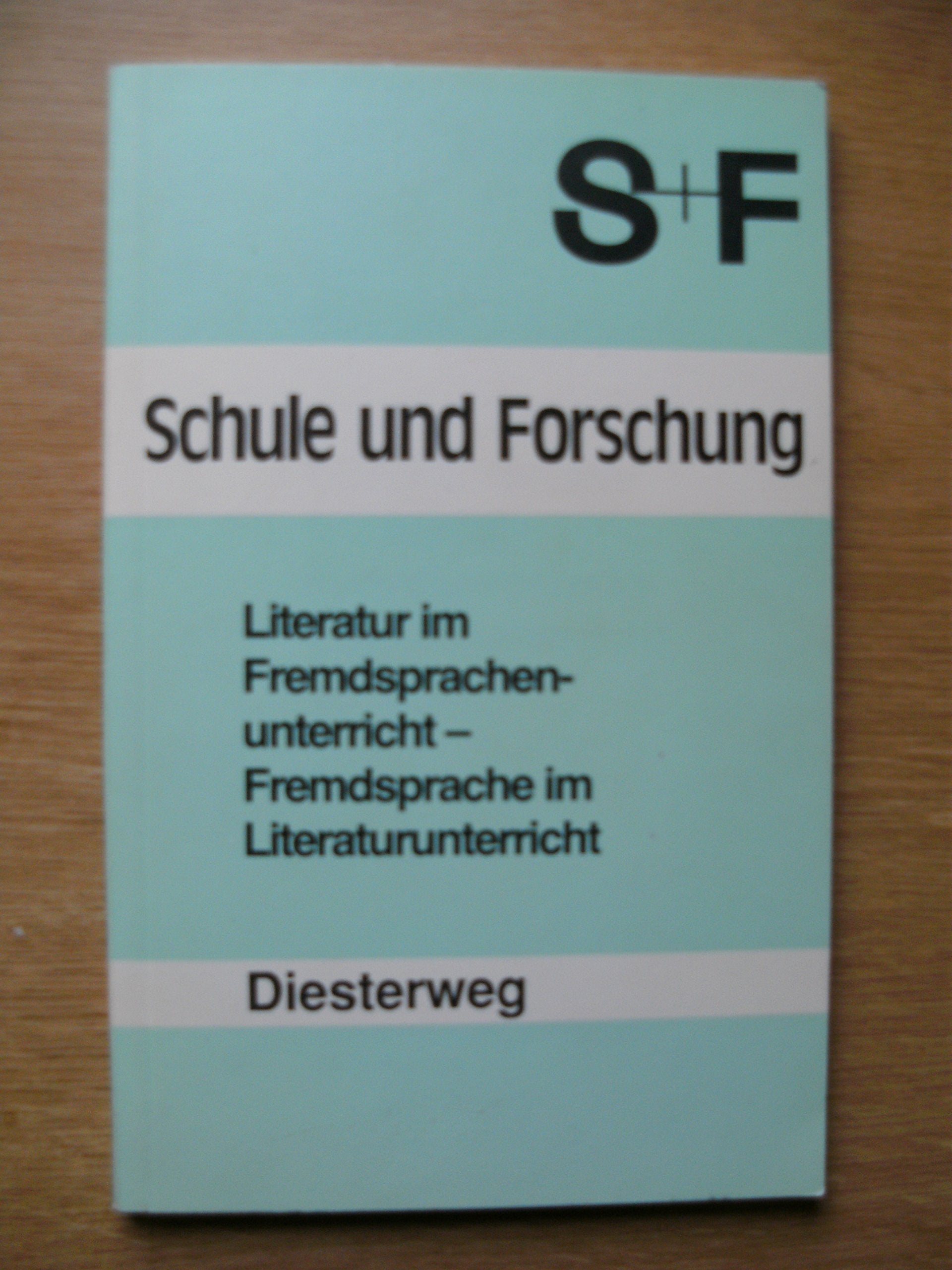 Literatur im Fremdsprachenunterricht - Fremdsprache im Literaturunterricht book