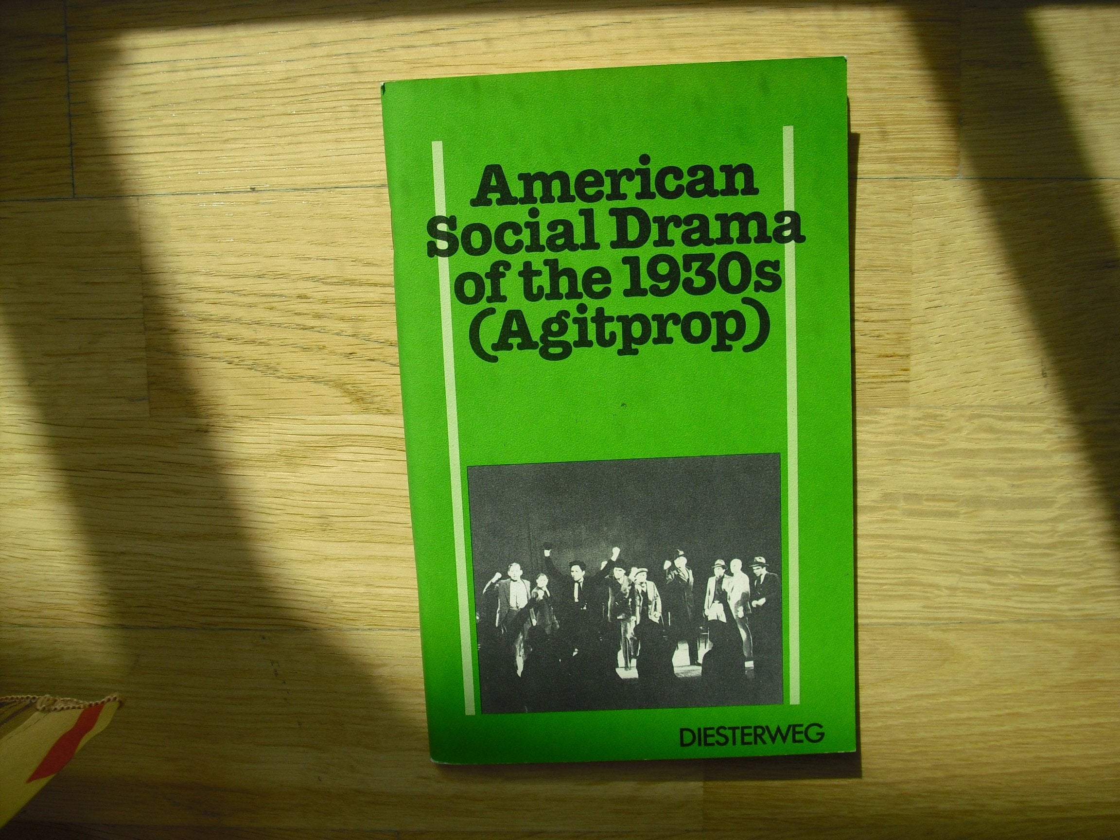 American Social Drama of the 1930s (Agitprop) (Modelle für den neusprachlichen Unterricht - Englisch: Materialien für die Sekundarstufe II) Books