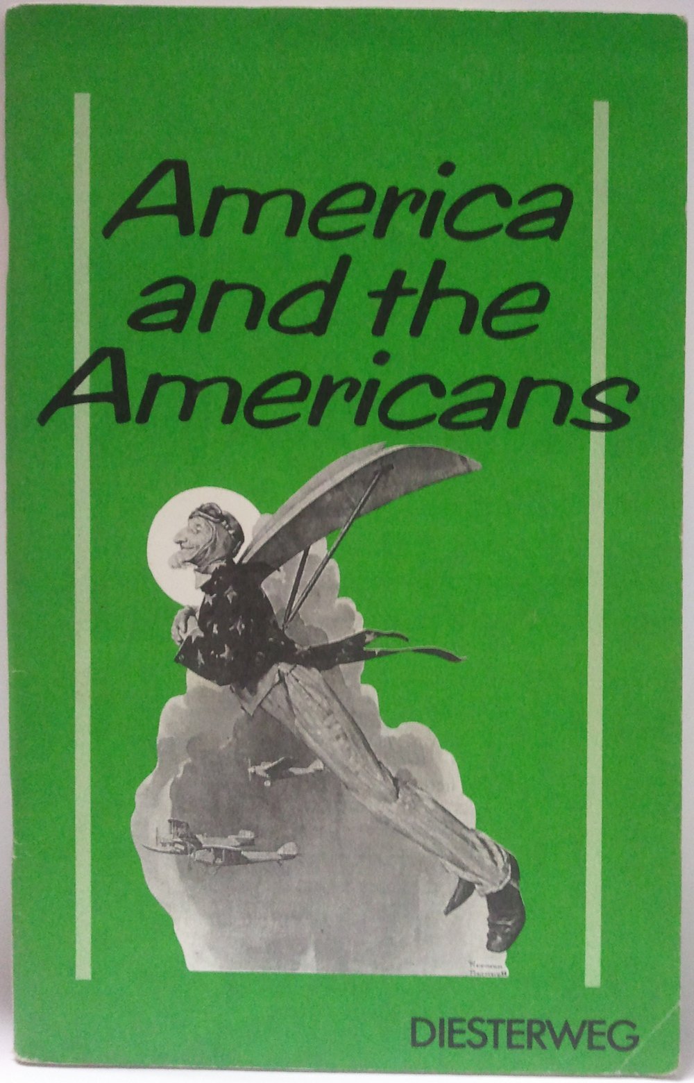 Modelle für den neusprachlichen Unterricht Englisch: America and the Americans Books