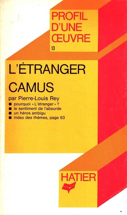 Camus: L'étranger (Profil d'une oeuvre: Analyses critiques des grandes oeuvres de la littérature française) Books