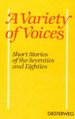 A Variety of Voices: Short Stories of the Seventies and Eighties (Diesterwegs neusprachliche Bibliothek - Englische Abteilung: Neue Materialien für die Sekundarstufe II) Books