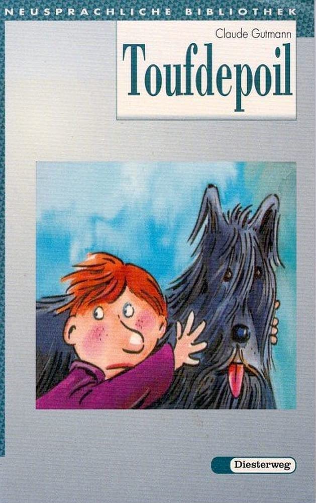 Toufdepoil (Diesterwegs Neusprachliche Bibliothek - Französische Abteilung, Band 7): Sekundarstufe I (Neusprachliche Bibliothek - Französische Abteilung: Sekundarstufe I) Study Guides