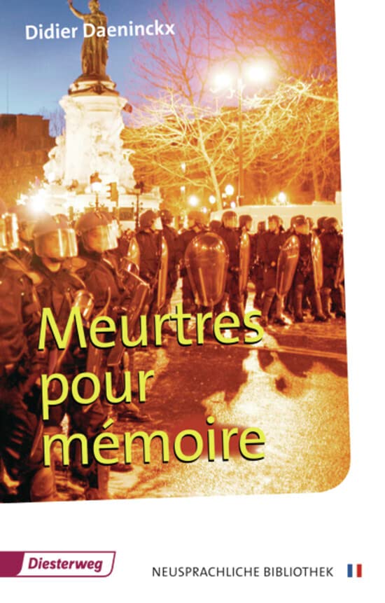 Meurtres pour mémoire: Textbuch (Diesterwegs Neusprachliche Bibliothek - Französische Abteilung, Band 25) (Neusprachliche Bibliothek - Französische Abteilung: Sekundarstufe II) Professional & Reference Books