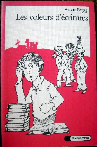 Les voleurs d'écritures (Diesterwegs Neusprachliche Bibliothek: Sekundarstufe I) Books
