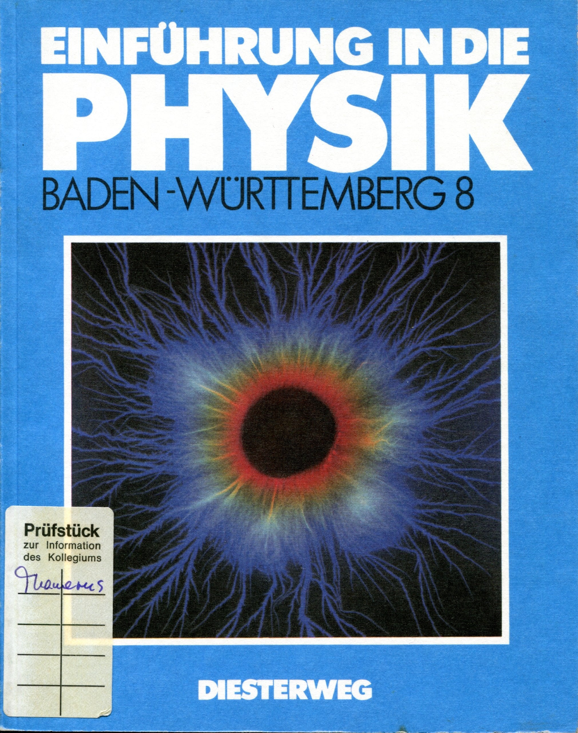 Einführung in die Physik. Sekundarstufe I (Gymnasium). Ausgabe Baden-Württemberg / Akustik, Mechanik 1, Kalorik 1: Klasse 8 Mathematics