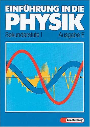 Einführung in die Physik, Ausgabe E, Neubearbeitung Study Guides