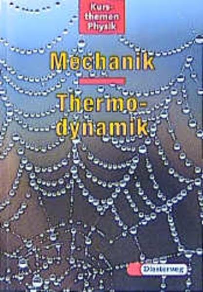 Physik Sekundarstufe II. Mechanik, Thermodynamik. book