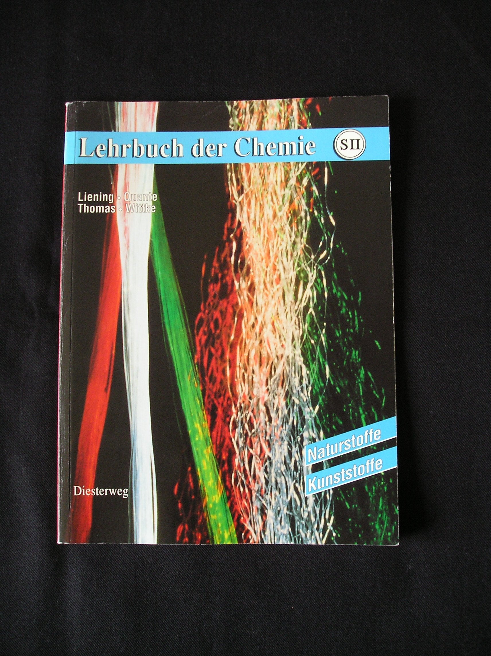Lehrbuch der Chemie für die Sekundarstufe II, Naturstoffe, Kunststoffe Study Guides