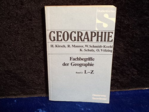 Geographie. Fachbegriffe der Geographie. Band 2: L-Z (Studienbücher) Study Guides