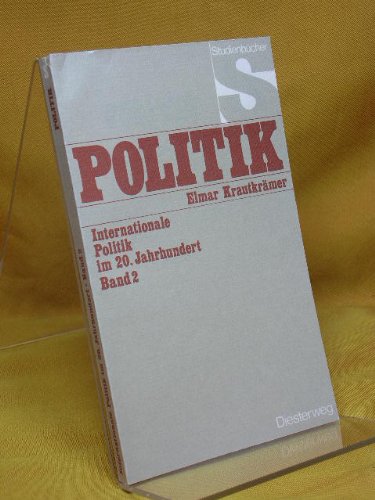 Politik Internationale im 20. Jahrhundert Band 2 Books