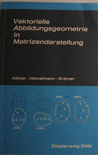 Vektorielle Abbildungsgeometrie in Matrizendarstellung book