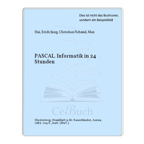 Product Image: PASCAL - Informatik in 24 Stunden