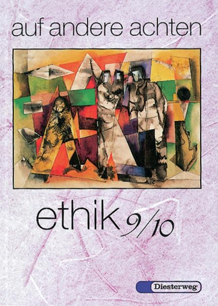 auf andere achten. Ethik 9/10 Study Guides
