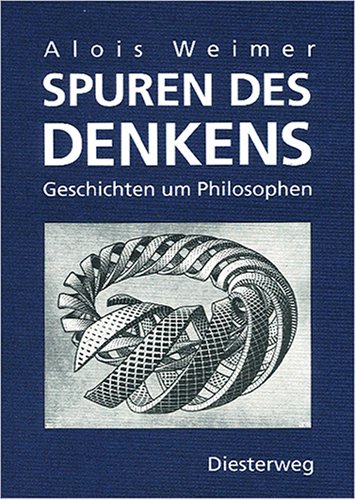 Spuren des Denkens: Geschichten um Philosophen Education & Training