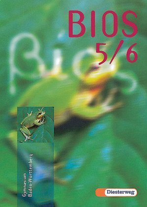 Bios, Ausgabe Baden-Württemberg, 5./6. Schuljahr: Schülerband 5./6. Schuljahr Study Guides