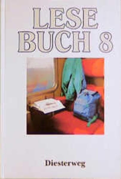 Lesebuch, bisherige Ausgabe Baden-Württemberg, 8. Schuljahr Study Guides