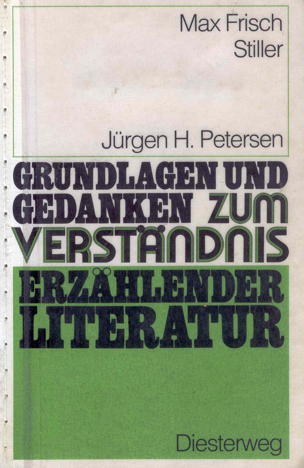 Grundlagen und Gedanken, Erzählende Literatur, Stiller (Grundlagen und Gedanken zum Verständnis erzählender Literatur) Study Guides