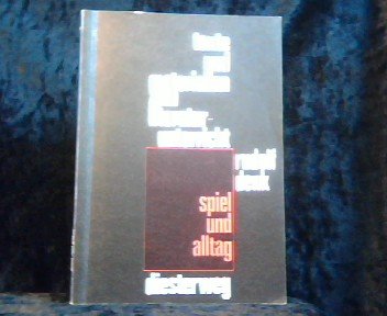 Spiel und Alltag: Szenen und Stücke der 70er Jahre. Texte, Materialien, Arbeits-, Spiel- und Gestaltungsvorschläge für Sekundarstufe I und II (Texte und Materialien zum Literaturunterricht) Books
