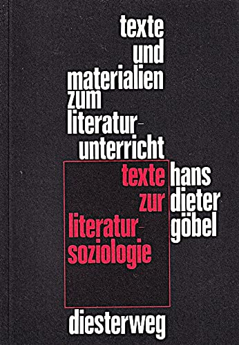 Texte zur Literatursoziologie (Texte und Materialien zum Literaturunterricht) Books