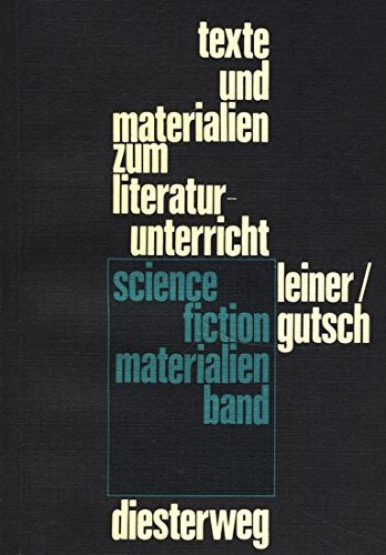Science-fiction / Science-fiction: Eine Textsammlung, für die Schule / Eine Textsammlung, für die Schule Fantasy & Sci-Fi