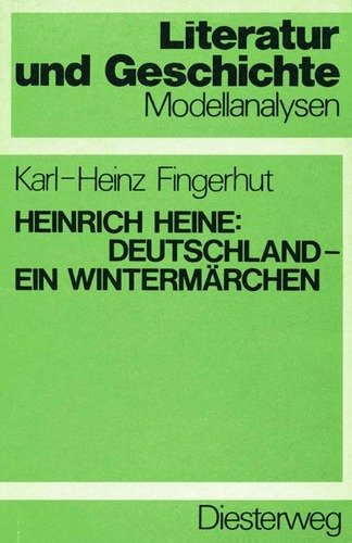 Heinrich Heine: Deutschland - Ein Wintermärchen Books