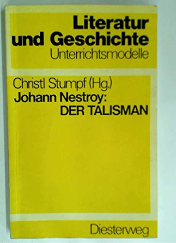 Johann Nestroy: Der Talisman Books