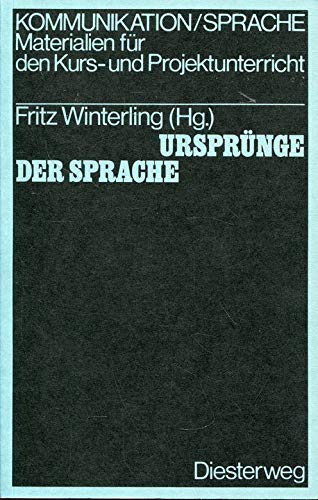 Ursprünge der Sprache: Grundlagentexte zur Sprachreflexion (Kommunikation /Sprache: Materialien für den Kurs- und Projektunterricht) Film, Art & Culture