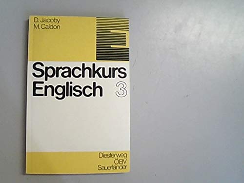 Sprachkurs Englisch III/ Lehrbuch. Unterrichtswerk für Erwachsene Books