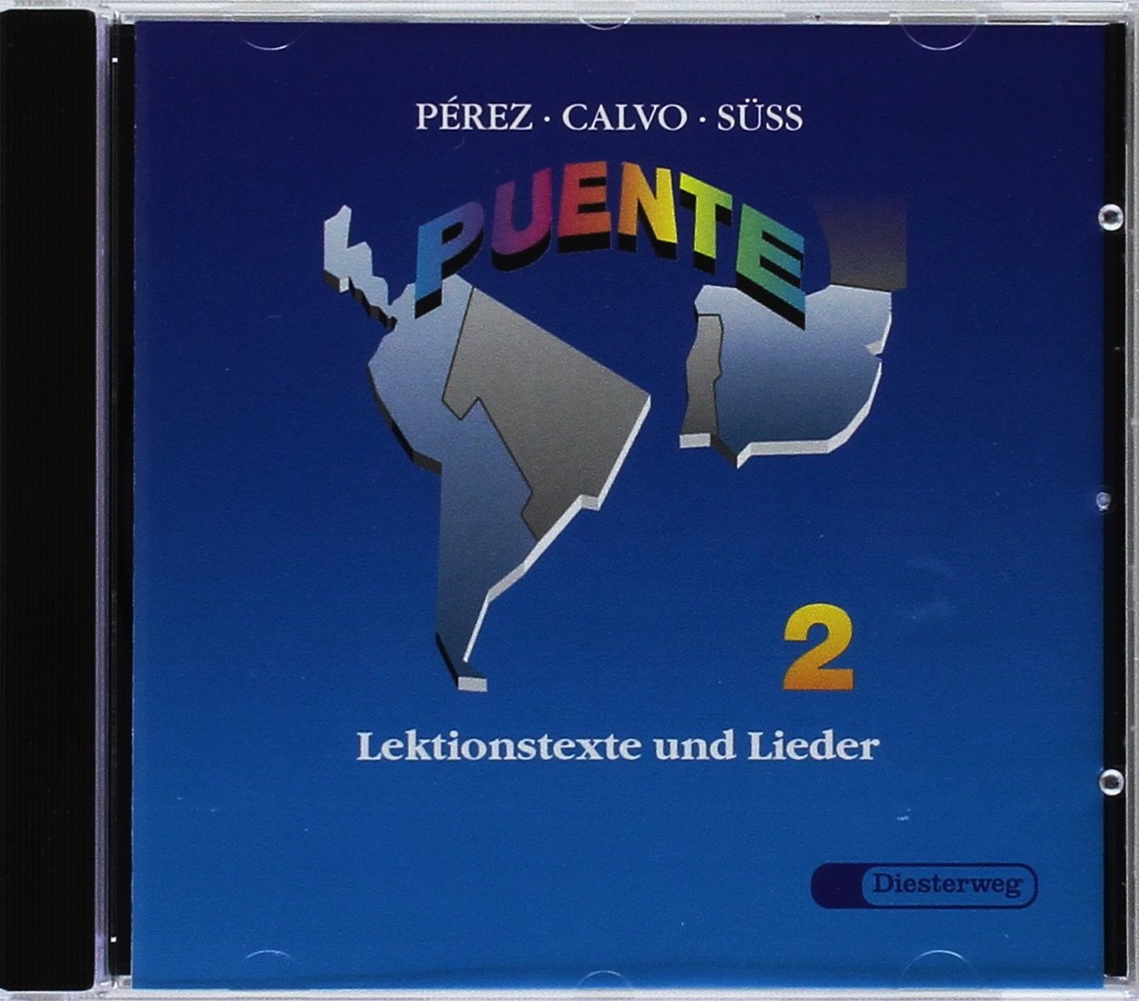 Puente, zu Tl. 2, Lektionstexte und Lieder, 1 CD-Audio: Lehrwerk für Spanisch als 3. Fremdsprache / Lektionstexte und Lieder auf CD 2 (Puente: Lehrwerk für Spanisch als 3. Fremdsprache) Foreign Languages ​​& Dictionaries